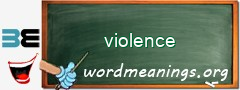 WordMeaning blackboard for violence